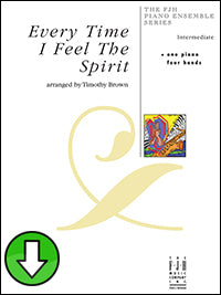 Every Time I Feel The Spirit (Digital Download)