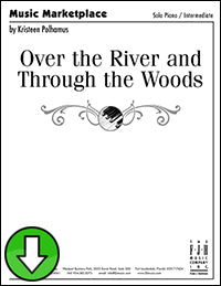 Over the River and Through the Woods (Digital Download)