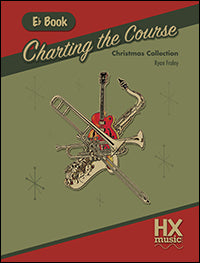 Charting the Course Christmas Collection - E-flat Book