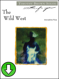 The Wild West (Digital Download)