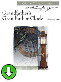 Grandfather’s Grandfather Clock (Digital Download)