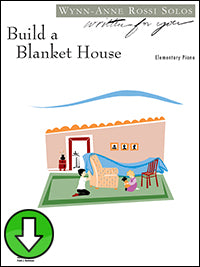 Build a Blanket House (Digital Download)