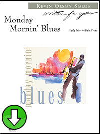 Monday Mornin’ Blues (Digital Download)