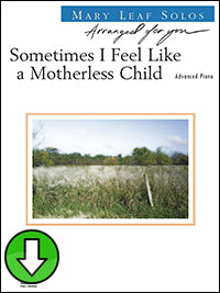 Sometimes I Feel Like a Motherless Child (Digital Download)