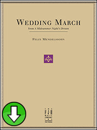 Wedding March (from A Midsummer Night’s Dream) (Digital Download)