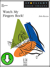 Watch My Fingers Rock! (Digital Download)