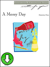 A Messy Day (Digital Download)