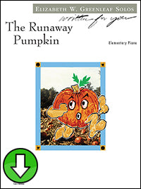 The Runaway Pumpkin (Digital Download)