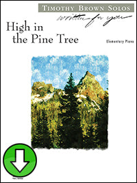 High in the Pine Tree (Digital Download)