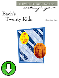 Bach’s Twenty Kids (Digital Download)
