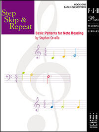 Step, Skip and Repeat, Book 1 - Basic Patterns for Note Reading