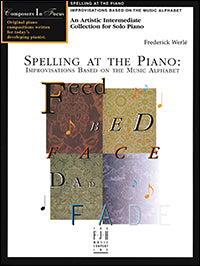 Spellng at the Piano: Improvisations Based on the Music Alphabet