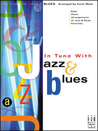 In Tune With Jazz and Blues