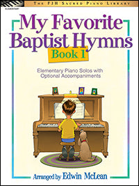 My Favorite Baptist Hymns, Book 1