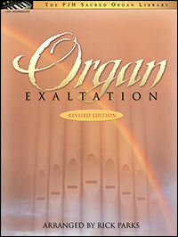 Organ Exaltation - Revised Edition