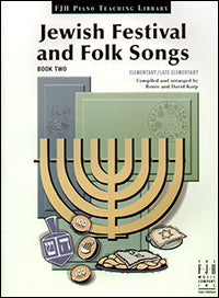 Jewish Festival and Folk Songs, Book 2