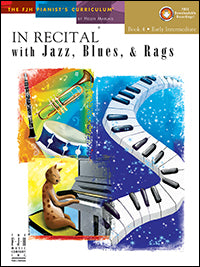 In Recital with Jazz, Blues, and Rags, Book 4