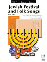 Jewish Festival and Folk Songs, Book 3