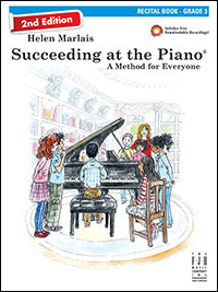 Succeeding at the Piano Recital Book - Grade 3