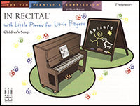 In Recital with Little Pieces for Little Fingers, Children's Songs