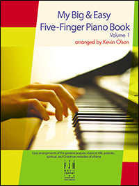 My Big and Easy Five-Finger Piano Volume 1