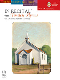 In Recital with Timeless Hymns, Book 2