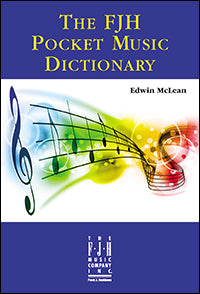 The FJH Pocket Music Dictionary