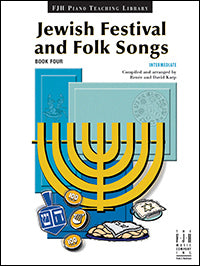 Jewish Festival and Folk Songs, Book 4