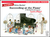 Succeeding at the Piano Theory and Activity Book - Preparatory (2nd Edition)