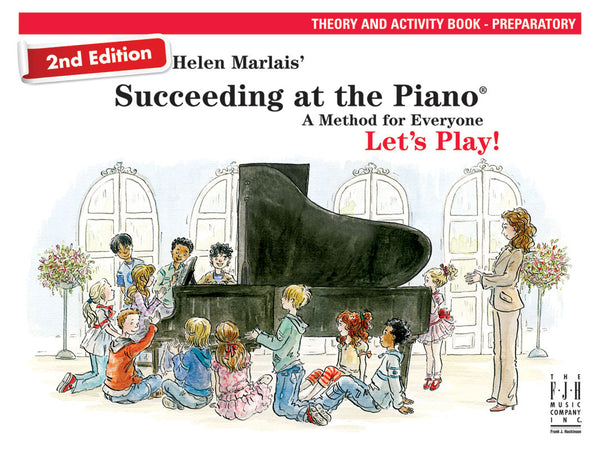 Succeeding at the Piano Theory and Activity Book - Preparatory (2nd Edition)