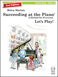 Succeeding at the Piano Recital Book - Grade 1A (2nd Edition)