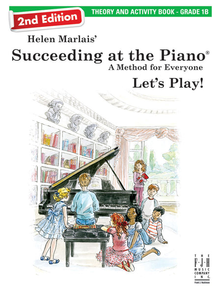 Succeeding at the Piano Theory and Activity Book - Grade 1B (2nd Edition)