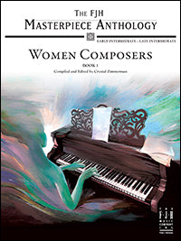 FJH Masterpiece Anthology: Women Composers, Book 1