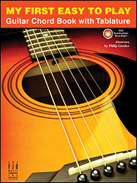 My First Easy to Play Guitar Chord Book, with Tablature