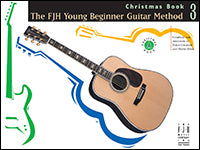 The FJH Young Beginner Guitar Method Christmas Book 3