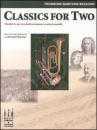 Classics for Two, Trombone / Baritone / Bassoon