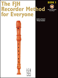 The FJH Recorder Method for Everyone,  Book 1