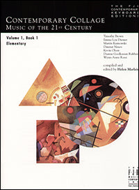 Contemporary Collage - Music of the 21st Century, Volume 1, Book 1