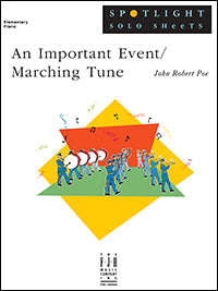 An Important Event / Marching Tune