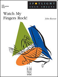 Watch My Fingers Rock!