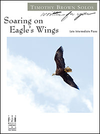 Soaring on Eagle’s Wings