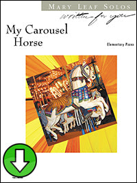 My Carousel Horse (Digital Download)
