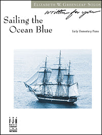 Sailing the Ocean Blue