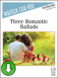 Three Romantic Ballads (Digital Download)