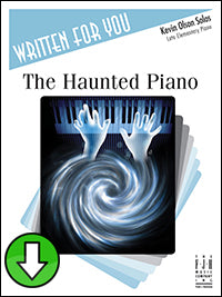 The Haunted Piano (Digital Download)