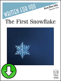 The First Snowflake (Digital Download)